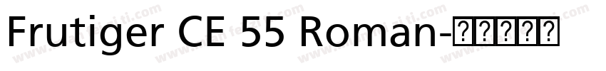 Frutiger CE 55 Roman字体转换